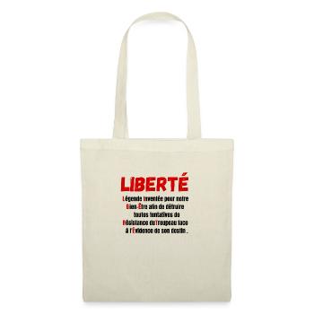 Liberté définition-légende inventée pour notre - Sac en tissu - nature - Devant