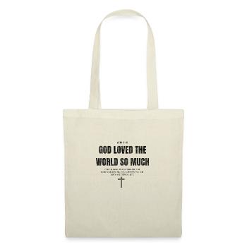 GOD LOVED THE WORLD - Tote Bag - nature - Front