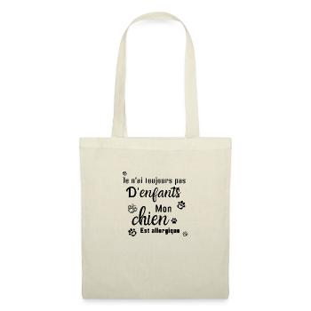 Pas d'enfants mon chien est allergique - Sac en tissu - nature - Devant