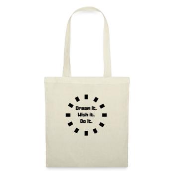 Rêvez-le. Souhaitez-le. Faites-le. - Sac en tissu - nature - Devant