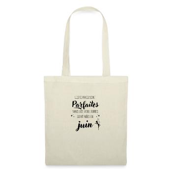 Femmes parfaites nées en juin - Sac en tissu - nature - Devant