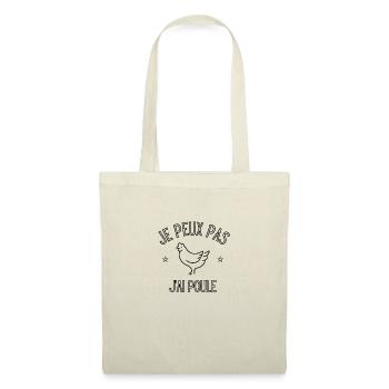 je peux pas j'ai poule - Sac en tissu - nature - Devant