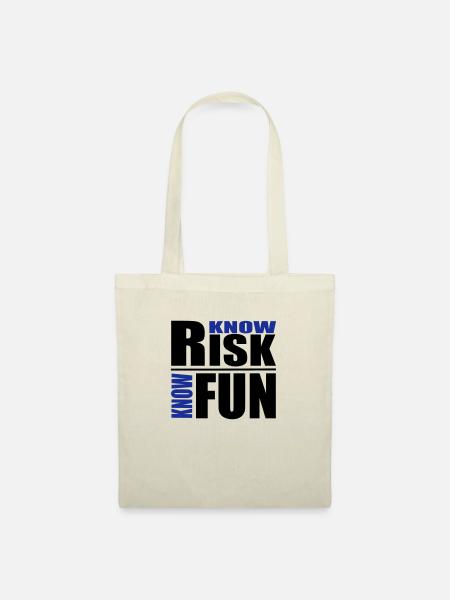know risk - know fun - Stoffbeutel - Natur