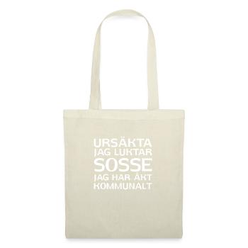 Excusez-moi, je sens l’odeur de Sosse je suis allé en transports en commun - Sac en tissu - nature - Devant