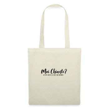 Moi chiante ? cadeau tee-shirt drôle fille chiante - Sac en tissu - nature - Devant