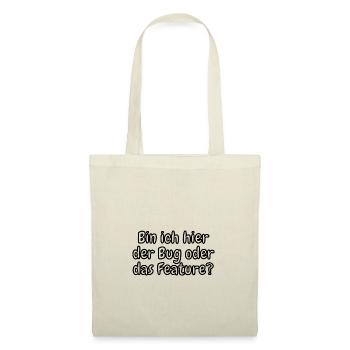 lustiges Spruch T-shirt – Dein Statement-Shirt - Stoffbeutel - Natur - Vorne