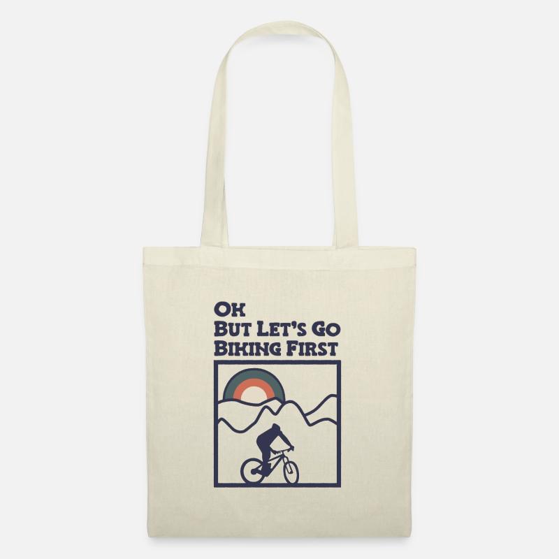 OK, but lets got biking first - Stoffbeutel - Natur