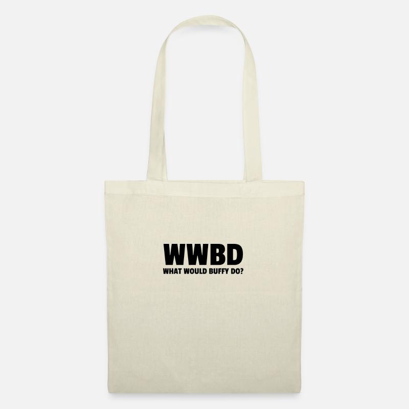 Wwbd What Would Buffy Do? - Tote Bag - nature