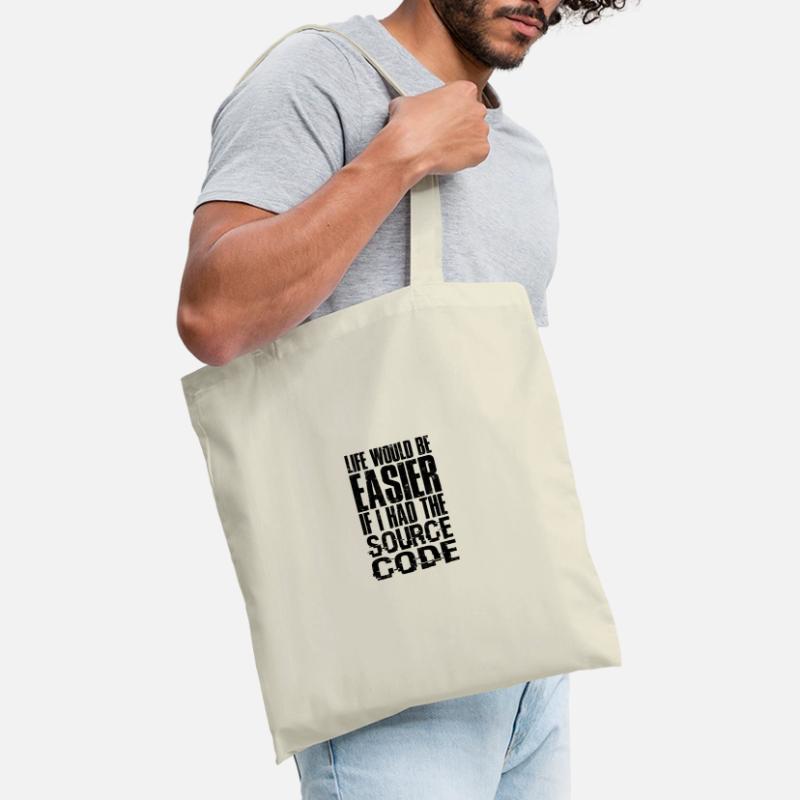 La vie serait plus facile si j’avais le code source - Sac en tissu