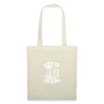 Life is better in flip flops - Holiday - Tote Bag - nature - Front