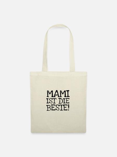 Mami Ist Die Beste! - Stoffbeutel - Natur