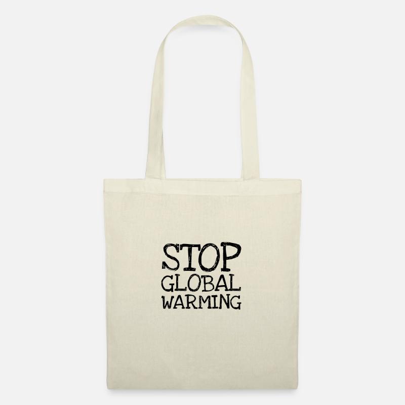 Stop Global Warming - Stoffbeutel - Natur