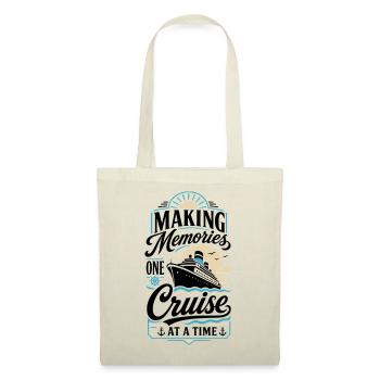 Making Memories One Cruise at a Time - Stoffbeutel - Natur - Vorne