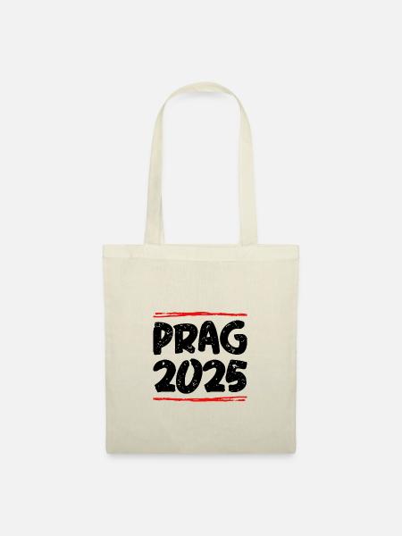 Prag 2025 Spruch - Stoffbeutel - Natur