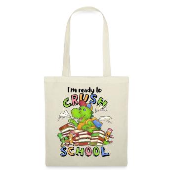Ready to crush school cooler Dino zur Einschulung - Stoffbeutel - Natur - Vorne