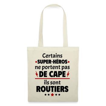 Certains super-héros sont routiers,cadeau noël - Sac en tissu - nature - Devant