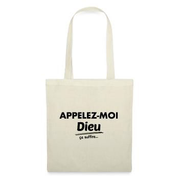 Nennen Sie mich Gott, das reicht - Original-Geschenk - Stoffbeutel - Natur - Vorne
