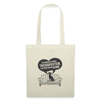 Je n’ai pas besoin d’un thérapeute, j’ai un chien - Sac en tissu - nature - Devant