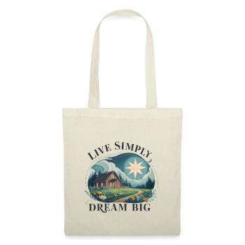 Vivre simplement, rêver grand - Sac en tissu - nature - Devant
