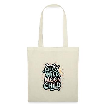 « Reste sauvage, enfant de la lune - Lune et étoiles » - Sac en tissu - nature - Devant