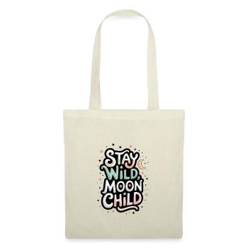 « Reste sauvage, enfant de la lune - Lune et étoiles » - Sac en tissu - nature - Devant