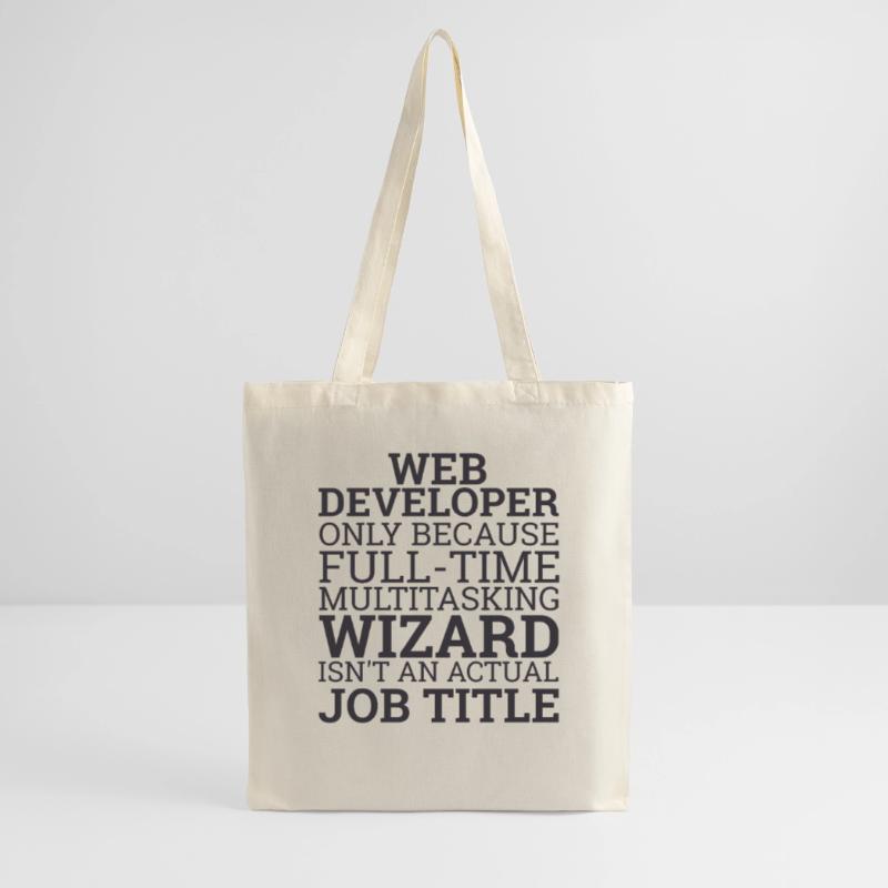 "Web Developer Wizard | Web Developer" Tote Bag