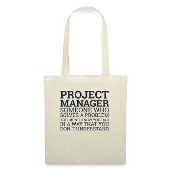Project Manager Solve Problems | Project Manager - Tote Bag - nature - Front