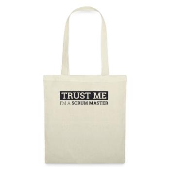 "Scrum Master Faites-moi confiance |" Scrum Master "" - Sac en tissu - nature - Devant