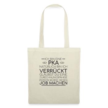 "PKA Verrückt | Apotheke" - Stoffbeutel - Natur - Vorne