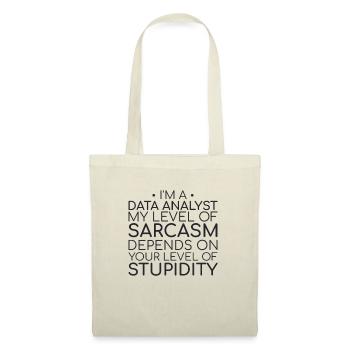 "Data Analyst Sarcasm | Data Science" - Tote Bag - nature - Front