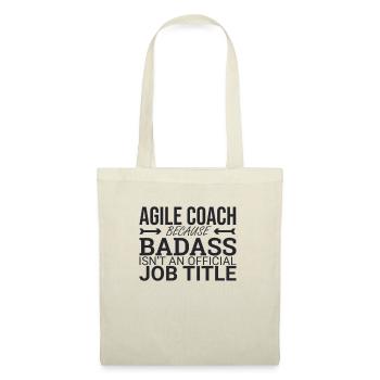 "Agile Coach Badass | Agile" - Stoffbeutel - Natur - Vorne