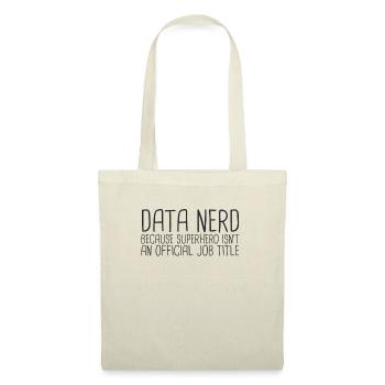 "Data Nerd Superhero | Data Science" - Stoffbeutel - Natur - Vorne