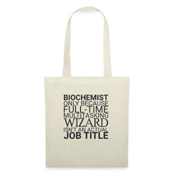 "Biochemist Wizard | Biochemistry" - Tote Bag - nature - Front