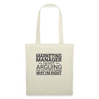 "Marketing Manager Arguing | Marketing" - Tote Bag - nature - Front