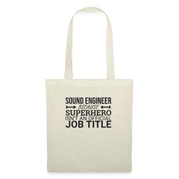 "Sound Engineer Superhero | Tontechnik" - Stoffbeutel - Natur - Vorne