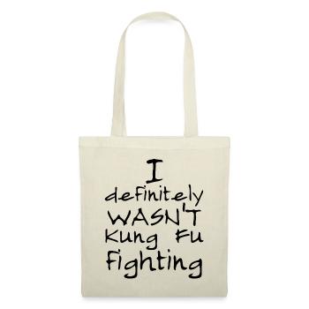 I definitely WASN'T Kung Fu Fighting - Tote Bag - nature - Front