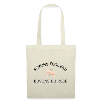 Soyons Ecol'eau Buvons du rosé - Sac en tissu - nature - Devant