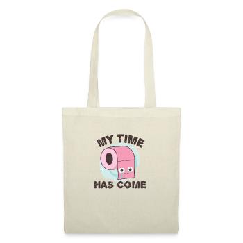 Toilet Paper "My time has come", funny wc joke - Tote Bag - nature - Front