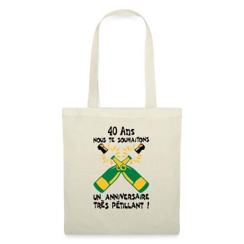 40 ans bouteille petillant anniversaire - Sac en tissu - nature - Devant
