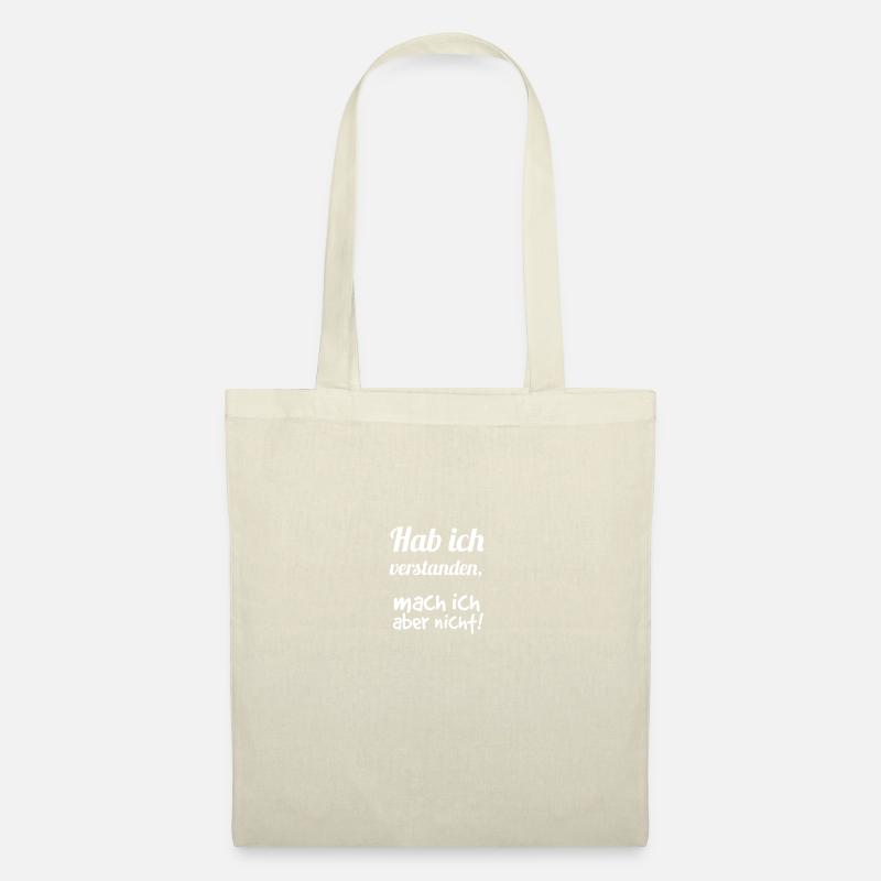 Cool Spruch Sprüche Geschenk Schrift Witzige - Stoffbeutel - Natur