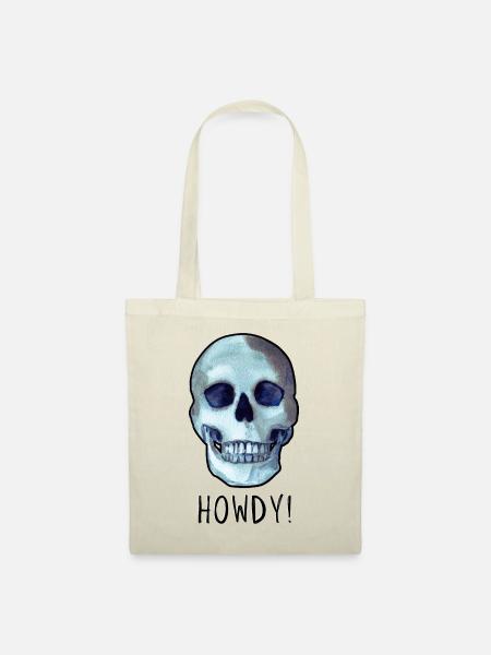Skull saying HOWDY! funny dark humor - Tote Bag - nature