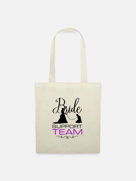Braut Support Team Hochzeit - Stoffbeutel - Natur