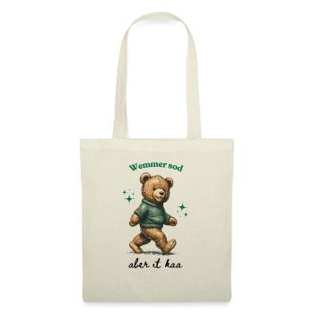 Schwaben Shirt – Wemmer sod aber it kaa - Stoffbeutel - Natur - Vorne