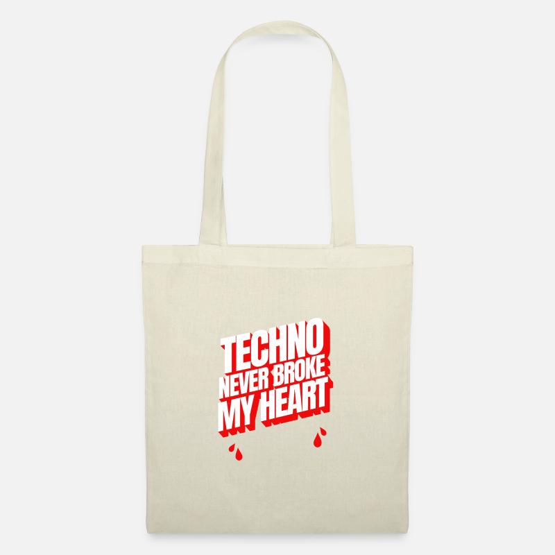 TECHNO NEVER BROKE MY HEART - Stoffbeutel - Natur