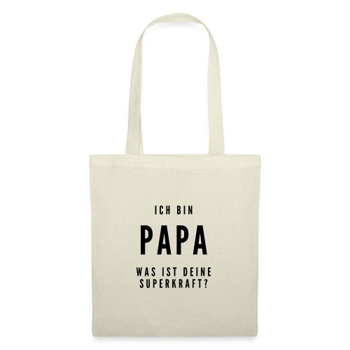 Ich bin Papa / Vatertag / Geschenk / Bestseller - Stoffbeutel