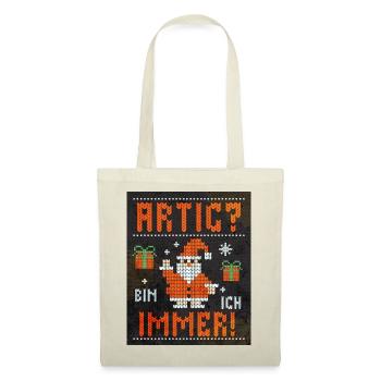 Lustiger Weihnachtsmann - Artig? Bin ich immer! - Stoffbeutel - Natur - Vorne