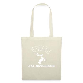 JE PEUX PAS J'AI MOTOCROSS idée cadeau et tshirt - Sac en tissu - nature - Devant