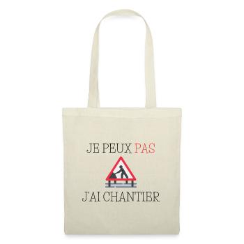 Je peux pas j'ai chantier - Sac en tissu - nature - Devant
