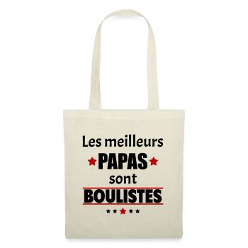 Les meilleurs papas sont boulistes, fête des pères - Sac en tissu - nature - Devant