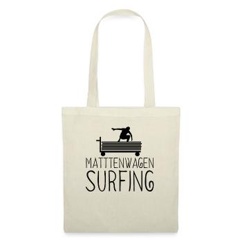 Mattenwagen Surfen - Runtervom Mattenwagen - Stoffbeutel - Natur - Vorne